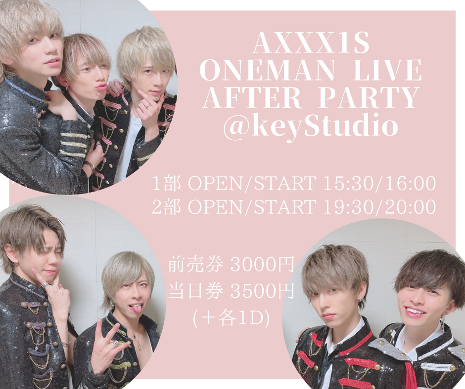 AXXX1S ONEMAN LIVE AFTER PARTY