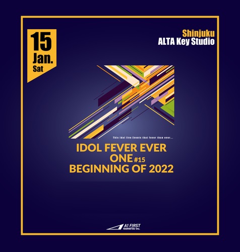 IDOL FEVER EVER -ONE- #15 Beginning of 2022!!