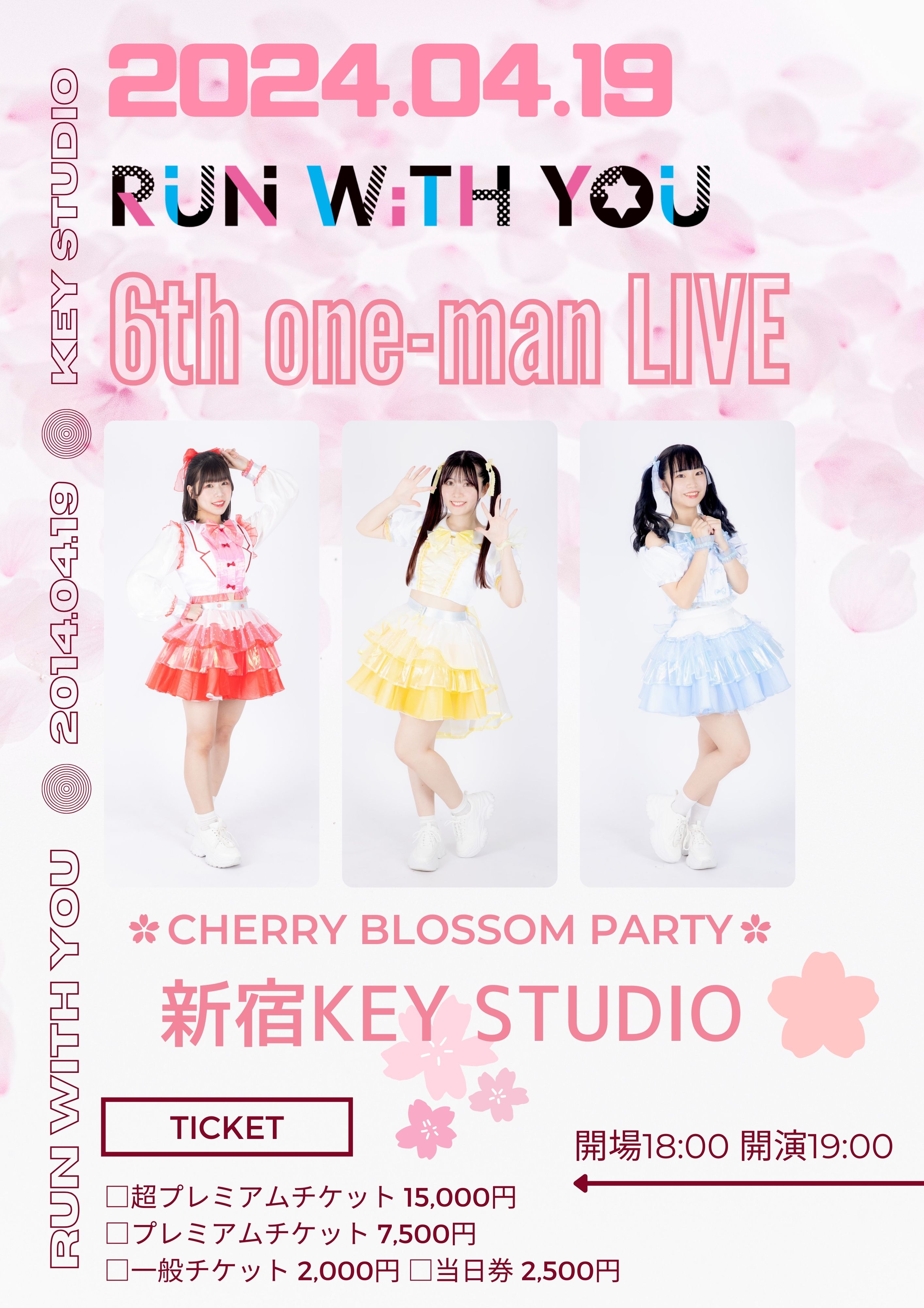 RUN WiTH YOU 6thワンマンライブ 〜CHERRY BLOSSOM PARTY〜